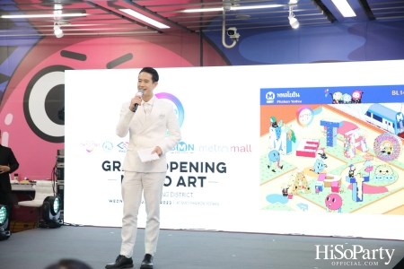 งานเปิด ‘Metro Art: อาร์ต สเปซแห่งใหม่ใจกลางเมืองที่ MRT พหลโยธิน’ อย่างเป็นทางการ