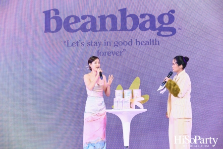 งานเปิดตัว ‘Beanbag Beauty Protein’ กับทางเลือกใหม่เพื่อผิวสวยโกลว์ใส