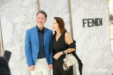 FENDI จัดงานสุดเอ็กซ์คลูซีฟเพื่อฉลองการเปิดบูติกที่ The Emporium พร้อมเปิดตัวคอลเลกชั่นใหม่ล่าสุด