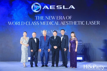 ‘THE NEW ERA OF WORLD CLASS MEDICAL AESTHETIC LASER’ งานฉลองครบรอบ 10 ปี ‘AESLA’