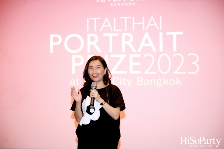 งานแถลงข่าว ItalThai Portrait Prize 2023 งานประกวดวาดภาพพอร์ตเทรตระดับประเทศ