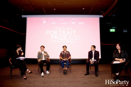 งานแถลงข่าว ItalThai Portrait Prize 2023 งานประกวดวาดภาพพอร์ตเทรตระดับประเทศ