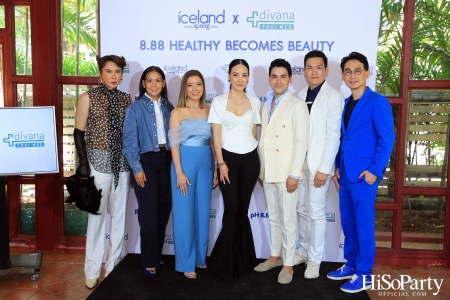 ‘8.88 Healthy Becomes Beauty’ by Iceland Spring x Divana Thai Med 