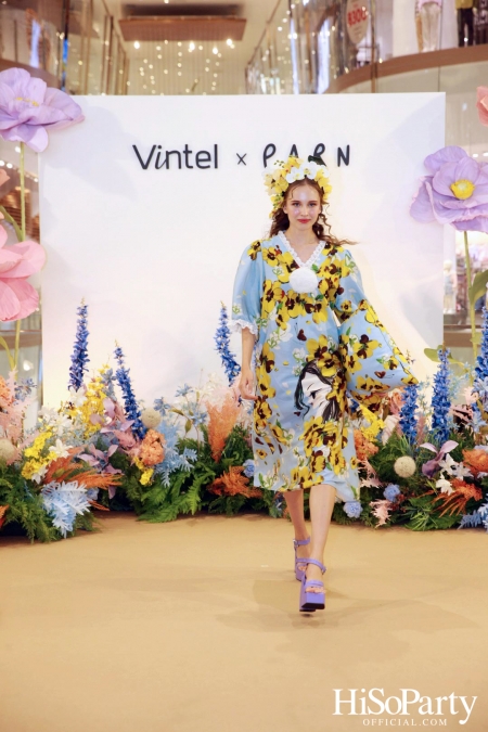 งานเปิดตัวคอลเลกชั่นพิเศษ VINTEL X PARN ‘The Dream Garden’ 