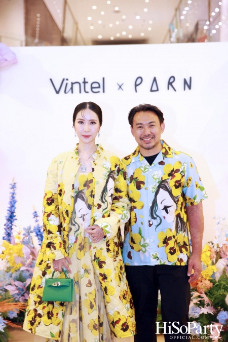 งานเปิดตัวคอลเลกชั่นพิเศษ VINTEL X PARN ‘The Dream Garden’ 