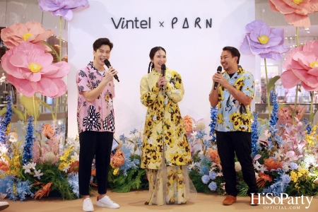 งานเปิดตัวคอลเลกชั่นพิเศษ VINTEL X PARN ‘The Dream Garden’ 