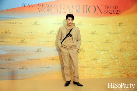 Siam Paragon World Fashion Trend Spring/Summer 2023