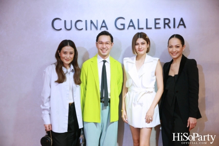 งานเปิดโชว์รูม ‘CUCINA GALLERIA’