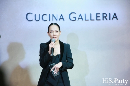 งานเปิดโชว์รูม ‘CUCINA GALLERIA’