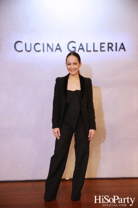 งานเปิดโชว์รูม ‘CUCINA GALLERIA’