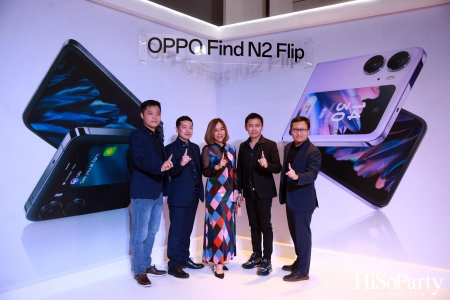 งานแถลงข่าวเปิดตัว ‘OPPO Find N2 Flip’ และ ‘OPPO Pad Air แท็บเล็ตสีใหม่’