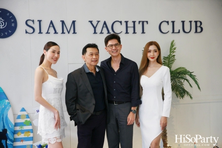 งานเปิดตัว SIAM YACHT CLUB