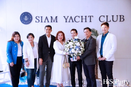 งานเปิดตัว SIAM YACHT CLUB