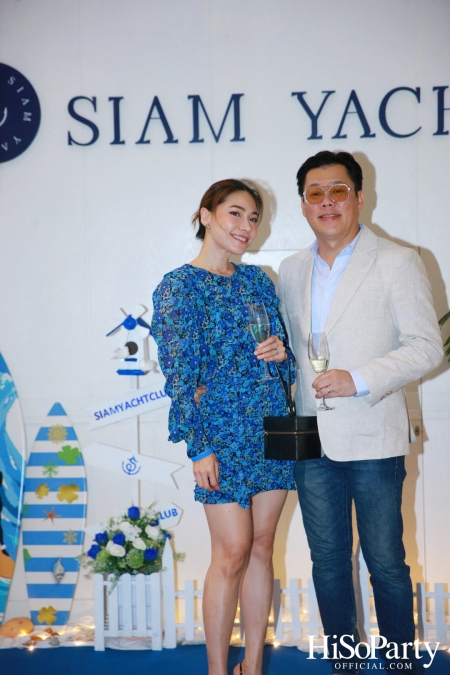 งานเปิดตัว SIAM YACHT CLUB