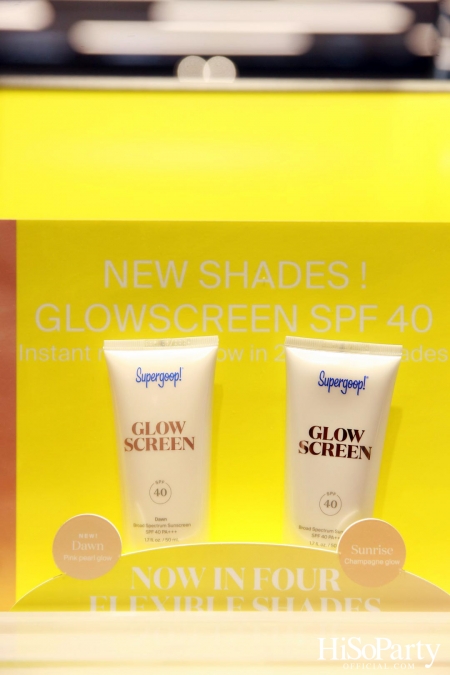 Supergoop! จัดงานเปิดตัวผลิตภัณฑ์กันแดด GLOWSCREEN SPF 40 เฉดสีใหม่ 