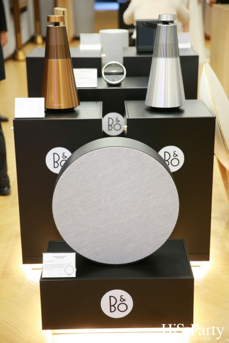 Bang & Olufsen จัดงานเปิดสาขาใหม่ที่ ดิ เอ็มโพเรียม พร้อมเปิดตัว Friend of Boonlapo คนแรก 