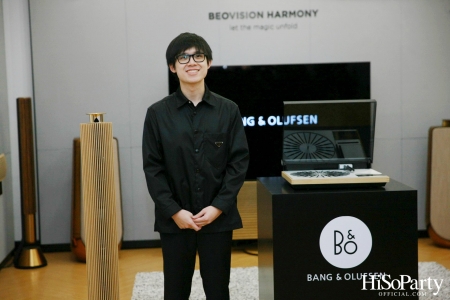 Bang & Olufsen จัดงานเปิดสาขาใหม่ที่ ดิ เอ็มโพเรียม พร้อมเปิดตัว Friend of Boonlapo คนแรก 