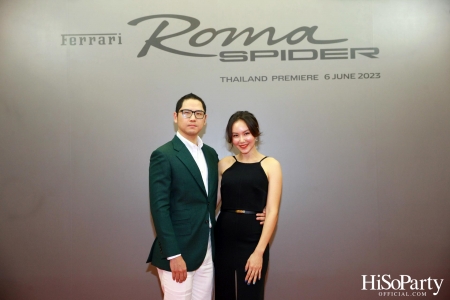 คาวาลลิโน มอเตอร์ จัดงานเปิดตัว ‘เฟอร์รารี่ Roma Spider’ มนต์เสน่ห์แห่งยนตรกรรมเปิดประทุนสง่างามเหนือกาลเวลา 