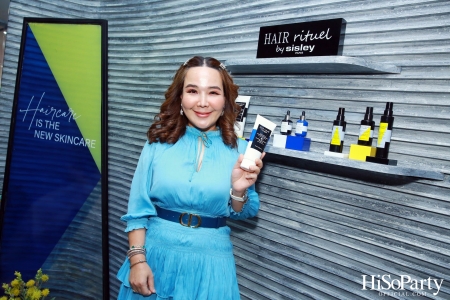 HiSoParty X Hair Rituel by Sisley @CHALACHOL สาขา Central Eastvill