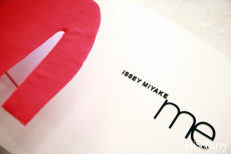 me ISSEY MIYAKE เปิดตัวฟรีสแตนดิงสโตร์เป็นครั้งแรกในประเทศไทย ณ ศูนย์การค้า ดิ เอ็มควอเทียร์