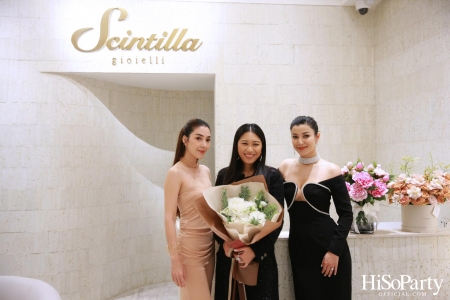 งานฉลองเปิด Scintilla Gioielli มัลติแบรนด์ อิตาเลียน ไฟน์จิวเวลรี บูทีค คอนเซ็ปต์ใหม่