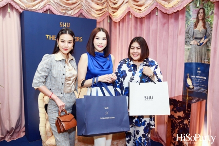 งานเปิดตัว SHU GLOBAL x The Manners แฟชั่นคอลแลปส์ระดับราชวงศ์สู่คอลเลกชั่นรองเท้าผสานดีเอ็นเอสไตล์บริติช