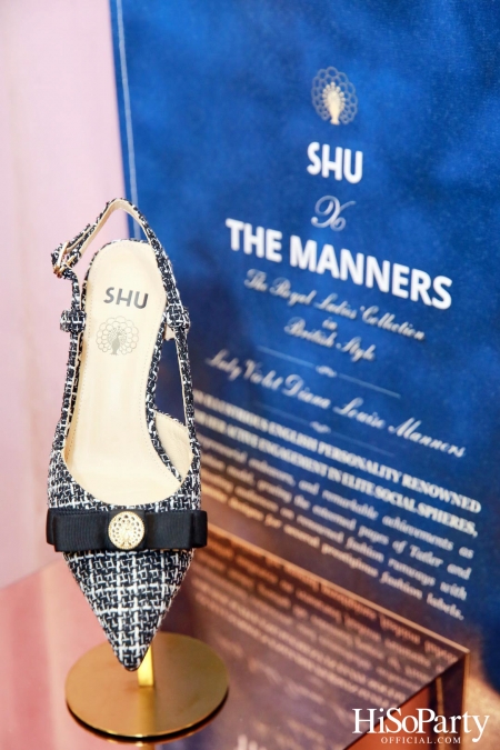 งานเปิดตัว SHU GLOBAL x The Manners แฟชั่นคอลแลปส์ระดับราชวงศ์สู่คอลเลกชั่นรองเท้าผสานดีเอ็นเอสไตล์บริติช