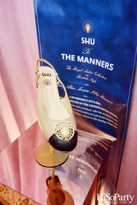 งานเปิดตัว SHU GLOBAL x The Manners แฟชั่นคอลแลปส์ระดับราชวงศ์สู่คอลเลกชั่นรองเท้าผสานดีเอ็นเอสไตล์บริติช