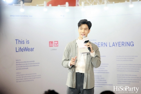 งานเปิดตัวคอลเลกชั่น UNIQLO Fall/Winter 2023 สร้างอิสระในการแต่งตัวไปกับ Modern Layering