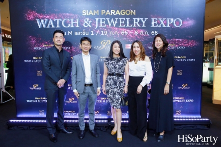 SIAM PARAGON WATCH & JEWELRY EXPO 2023 มหกรรมงานแสดงนาฬิกาและเครื่องประดับครั้งยิ่งใหญ่ที่สุดแห่งปี  ระหว่างวันที่ 19 ก.ค. - 8 ส.ค. 66