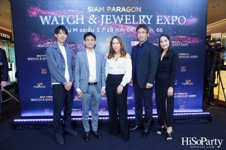 SIAM PARAGON WATCH & JEWELRY EXPO 2023 มหกรรมงานแสดงนาฬิกาและเครื่องประดับครั้งยิ่งใหญ่ที่สุดแห่งปี  ระหว่างวันที่ 19 ก.ค. - 8 ส.ค. 66