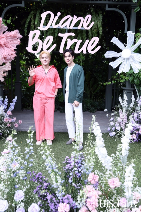 Diane Be True The Power of Nature งานเปิดตัวแบรนด์ครั้งแรกในประเทศไทย พร้อมแนะนำผลิตภัณฑ์ซีรีส์ใหม่ล่าสุด