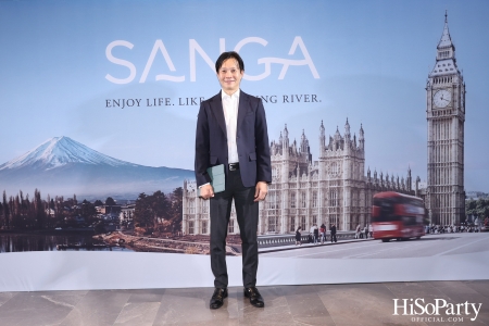 งานเปิดตัว ‘SANGA’ แพลตฟอร์มอสังหาริมทรัพย์รูปแบบใหม่ที่ครบวงจร