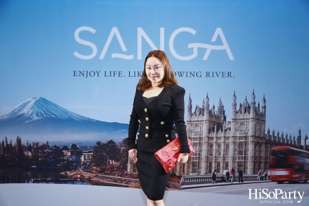 งานเปิดตัว ‘SANGA’ แพลตฟอร์มอสังหาริมทรัพย์รูปแบบใหม่ที่ครบวงจร