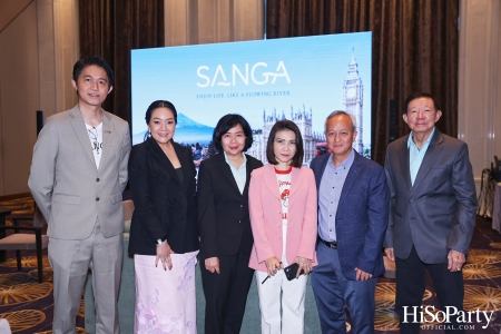 งานเปิดตัว ‘SANGA’ แพลตฟอร์มอสังหาริมทรัพย์รูปแบบใหม่ที่ครบวงจร