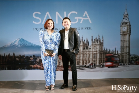 งานเปิดตัว ‘SANGA’ แพลตฟอร์มอสังหาริมทรัพย์รูปแบบใหม่ที่ครบวงจร