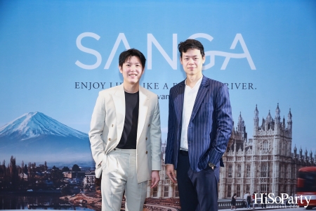 งานเปิดตัว ‘SANGA’ แพลตฟอร์มอสังหาริมทรัพย์รูปแบบใหม่ที่ครบวงจร