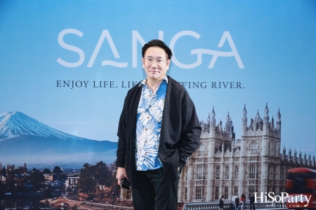 งานเปิดตัว ‘SANGA’ แพลตฟอร์มอสังหาริมทรัพย์รูปแบบใหม่ที่ครบวงจร