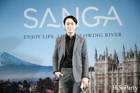 งานเปิดตัว ‘SANGA’ แพลตฟอร์มอสังหาริมทรัพย์รูปแบบใหม่ที่ครบวงจร