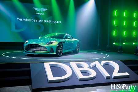 Aston Martin Bangkok ฉลองครบรอบ 75 ปี ของยนตรกรรมสายพันธุ์ DB เปิดตัว Aston Martin DB12 อย่างเป็นทางการในประเทศไทย