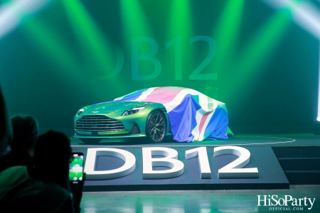 Aston Martin Bangkok ฉลองครบรอบ 75 ปี ของยนตรกรรมสายพันธุ์ DB เปิดตัว Aston Martin DB12 อย่างเป็นทางการในประเทศไทย