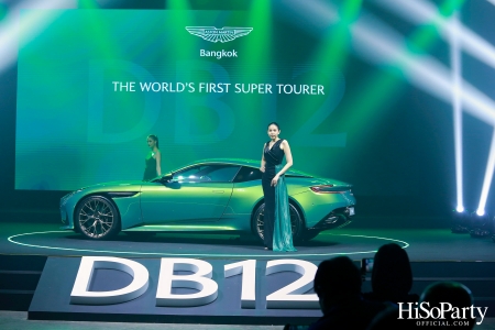 Aston Martin Bangkok ฉลองครบรอบ 75 ปี ของยนตรกรรมสายพันธุ์ DB เปิดตัว Aston Martin DB12 อย่างเป็นทางการในประเทศไทย