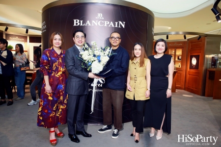 Blancpain เปิด Pop-Up Store สุดหรูแห่งแรกในประเทศไทย