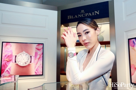 Blancpain เปิด Pop-Up Store สุดหรูแห่งแรกในประเทศไทย