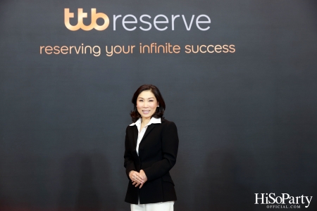 งาน Press briefing ‘ttb reserve เอกสิทธิ์ขั้นสุดจากทีเอ็มบีธนชาต’