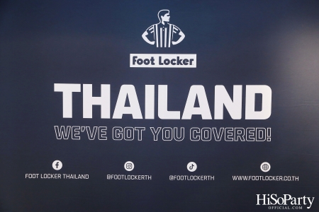 งานเปิดตัว Foot Locker สาขาแรกในประเทศไทย