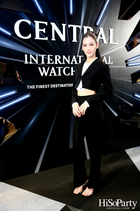 Central International Watch Fair 2023 เดสติเนชันที่รวมทุกความเอ็กซ์คลูซีฟ 