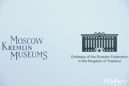 The Moscow Kremlin – the Heart of Russia นิทรรศการสานสัมพันธ์ ไทย-รัสเซีย โดยความร่วมมือกันระหว่าง สถานทูตรัสเซีย และ ไอคอนสยาม 