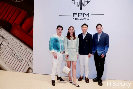 งานเปิดตัว FPM MILANO แบรนด์กระเป๋าเดินทางจากอิตาลี อย่างเป็นทางการครั้งแรกในประเทศไทย พร้อมเปิด Pop-Up Store ณ เซ็นทรัลเอ็มบาสซี 