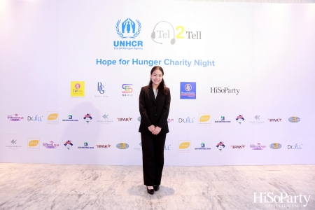 ‘Hope for Hunger Charity Night: Talks and Concert’ งานคอนเสิร์ตการกุศลเพื่อสมทุบทุนให้กับ UNHCR นำไปช่วยเหลือภาวะขาดแคลนอาหารในทวีปแอฟริกา